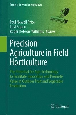 bokomslag Precision Agriculture in Field Horticulture