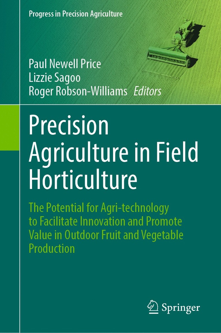 Precision Agriculture in Field Horticulture