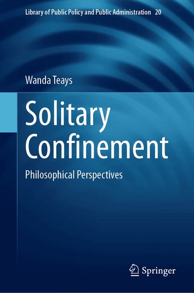 Wanda Teays - Solitary Confinement, Inbunden