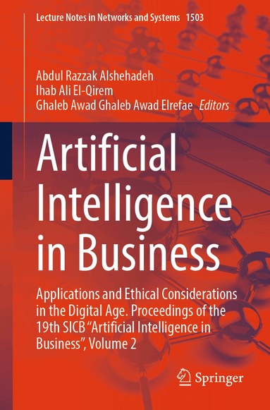 Abdul Razzak Alshehadeh, Ihab Ali El-Qirem, Ghaleb Awad Ghaleb Awad Elrefae - Artificial Intelligence in Business, Häftad