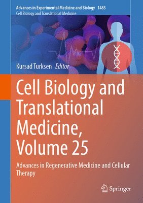 bokomslag Cell Biology and Translational Medicine, Volume 25
