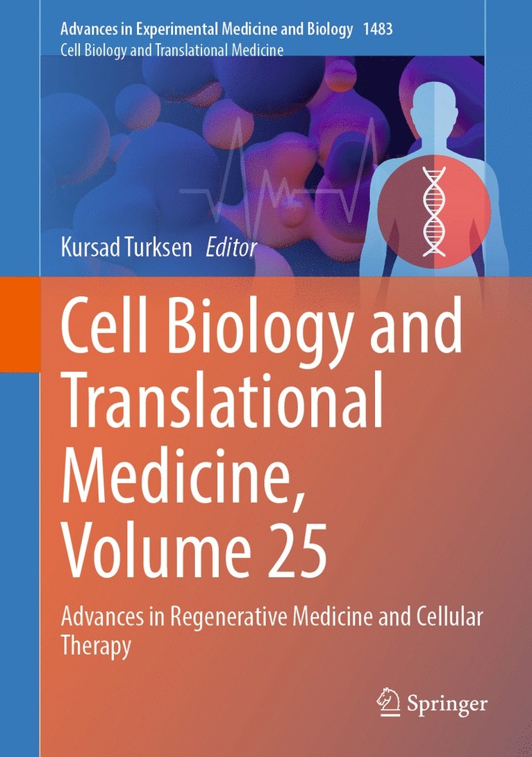 Kursad Turksen - Cell Biology and Translational Medicine, Volume 25, Inbunden