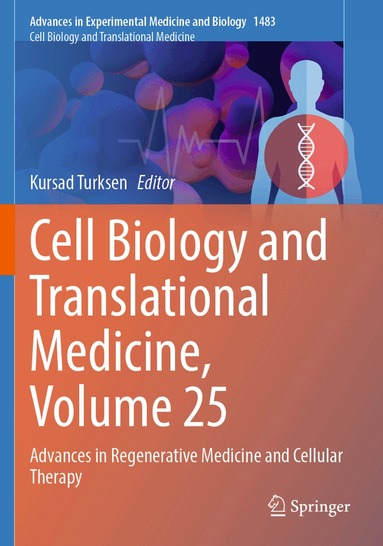 Kursad Turksen - Cell Biology and Translational Medicine, Volume 25, Häftad