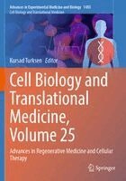 Kursad Turksen - Cell Biology and Translational Medicine, Volume 25, Häftad