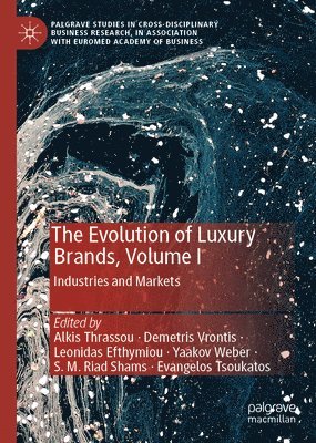 bokomslag Evolution of Luxury Brands, Volume I