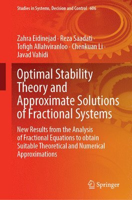 bokomslag Optimal Stability Theory and Approximate Solutions of Fractional Systems