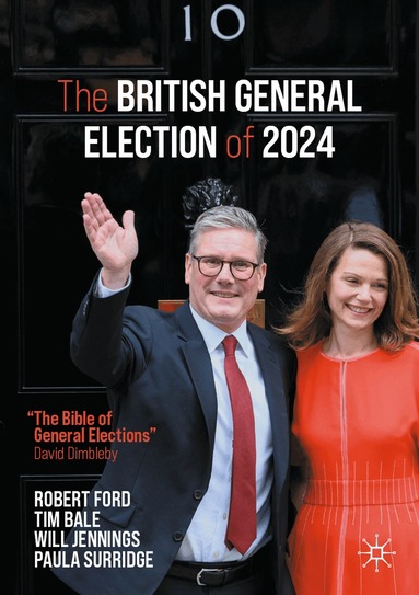 Robert Ford, Tim Bale, Will Jennings, Paula Surridge - British General Election of 2024, Häftad