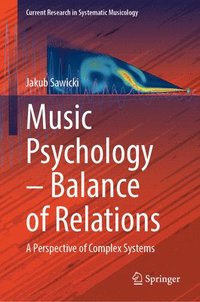 bokomslag Music Psychology - Balance of Relations