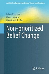 bokomslag Non-prioritized Belief Change