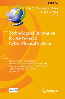 bokomslag Technological Innovation for AI-Powered Cyber-Physical Systems