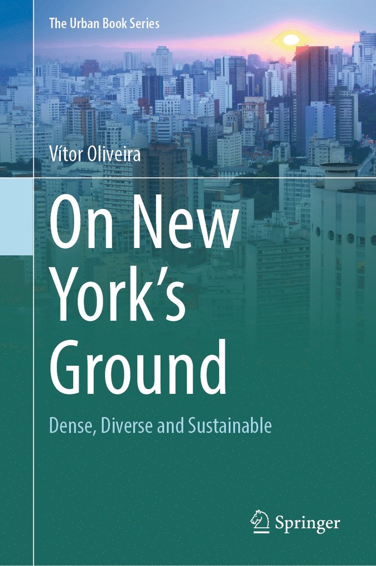 Vítor Oliveira - On New York's Ground, Inbunden