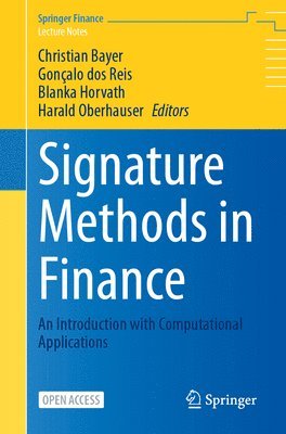bokomslag Signature Methods in Finance