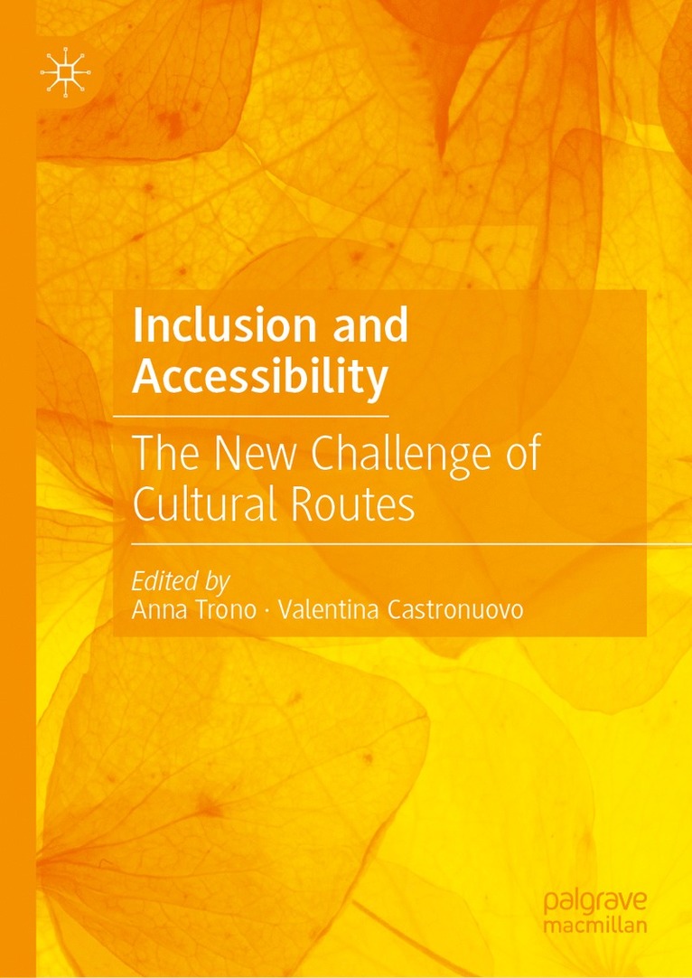 Anna Trono, Valentina Castronuovo - Inclusion and Accessibility, Inbunden