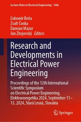 bokomslag Research and Developments in Electrical Power Engineering