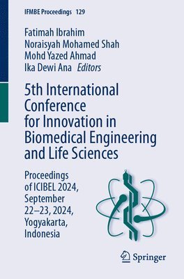 bokomslag 5th International Conference for Innovation in Biomedical Engineering and Life Sciences