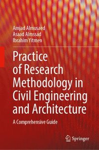 bokomslag Practice of Research Methodology in Civil Engineering and Architecture
