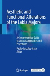 bokomslag Aesthetic and Functional Alterations of the Labia Majora
