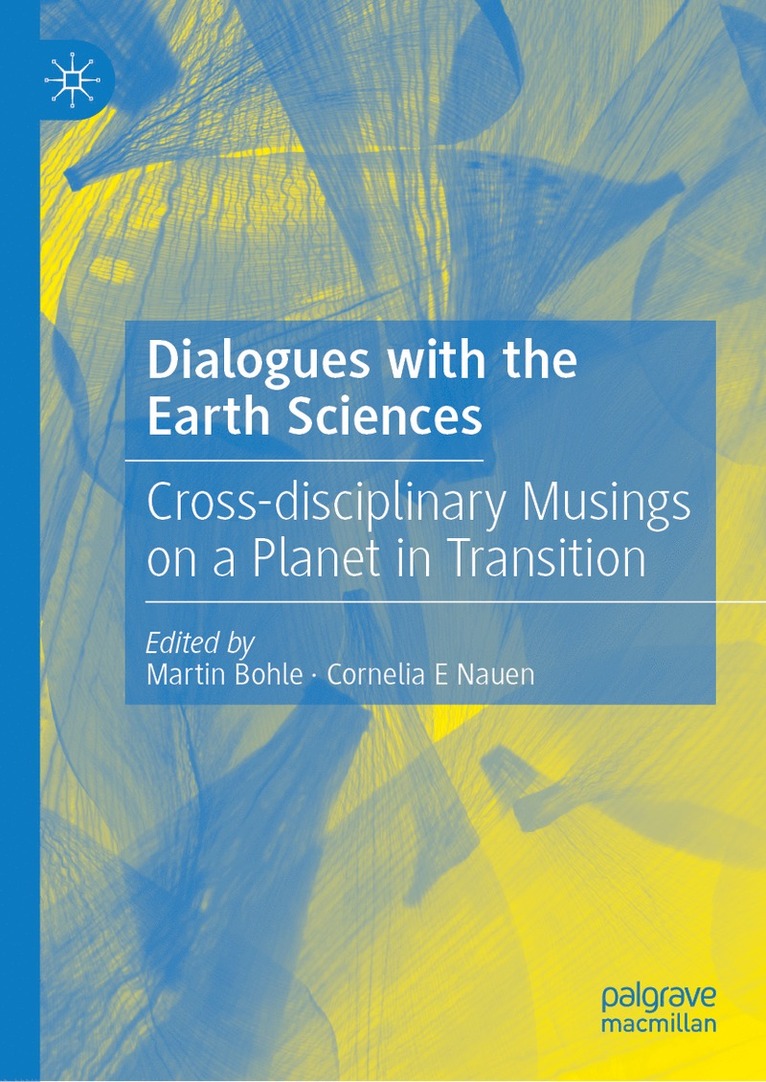 Martin Bohle, Cornelia E Nauen, Cornelia E. Nauen - Dialogues with the Earth Sciences, Inbunden