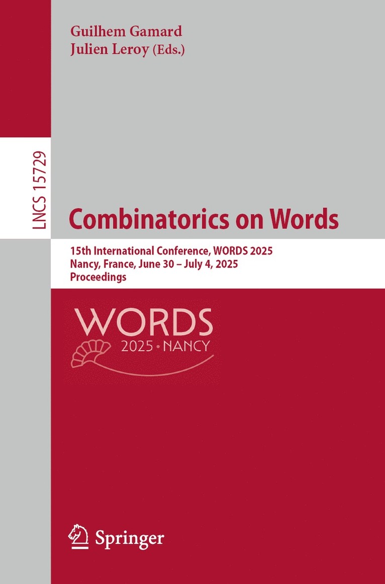 Guilhem Gamard, Julien Leroy - Combinatorics on Words, Häftad