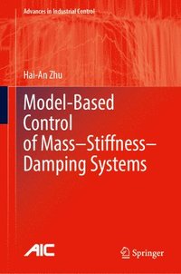 bokomslag Model-Based Control of Mass-Stiffness-Damping Systems