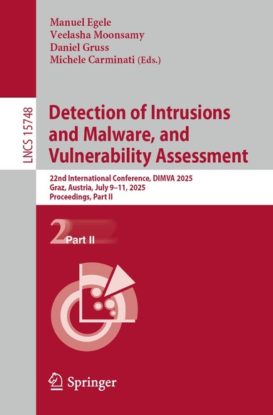 Manuel Egele, Veelasha Moonsamy, Daniel Gruss, Michele Carminati - Detection of Intrusions and Malware, and Vulnerability Assessment, Häftad