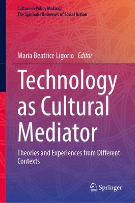 bokomslag Technology as Cultural Mediator