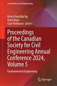 bokomslag Proceedings of the Canadian Society for Civil Engineering Annual Conference 2024, Volume 5