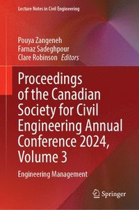 bokomslag Proceedings of the Canadian Society for Civil Engineering Annual Conference 2024, Volume 3