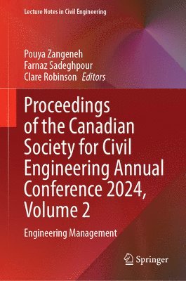 bokomslag Proceedings of the Canadian Society for Civil Engineering Annual Conference 2024, Volume 2