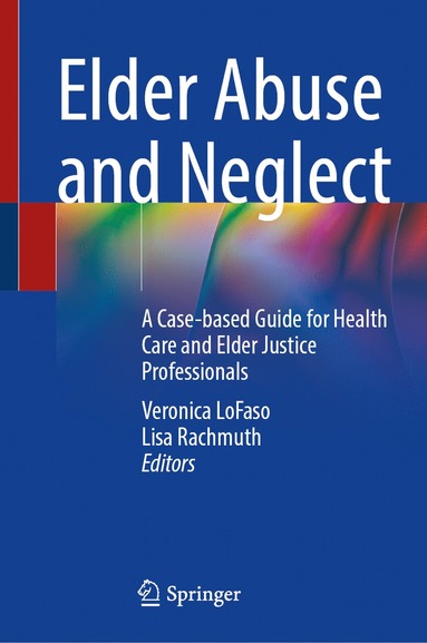 bokomslag Elder Abuse and Neglect