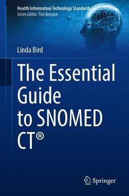 bokomslag Essential Guide to SNOMED CT¿