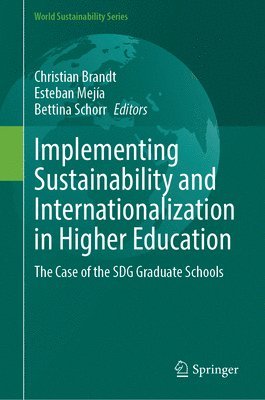bokomslag Implementing Sustainability and Internationalization in Higher Education