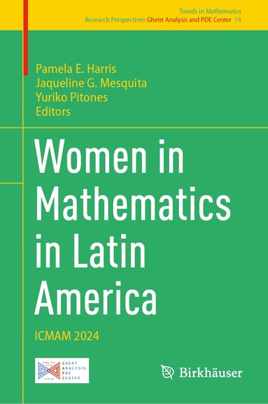 Pamela E. Harris, Jaqueline G. Mesquita, Yuriko Pitones - Women in Mathematics in Latin America, Inbunden