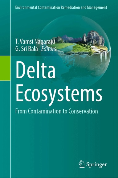 T. Vamsi Nagaraju, G. Sri Bala - Delta Ecosystems, Inbunden