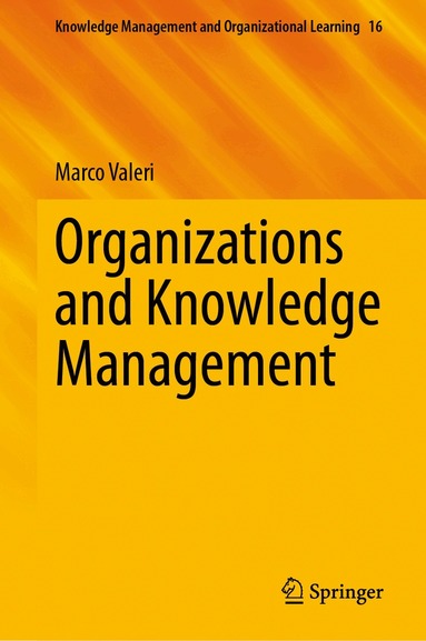 Marco Valeri - Organizations and Knowledge Management, Inbunden