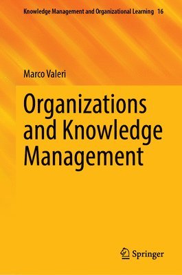 bokomslag Organizations and Knowledge Management