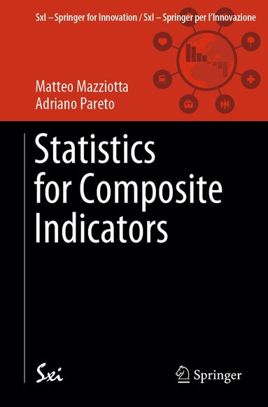 Matteo Mazziotta, Adriano Pareto - Statistics for Composite Indicators, Häftad