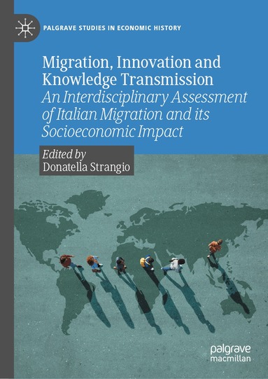 Donatella Strangio - Migration, Innovation and Knowledge Transmission, Inbunden
