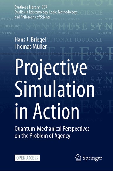 Hans J. Briegel, Thomas Müller - Projective Simulation in Action, Inbunden