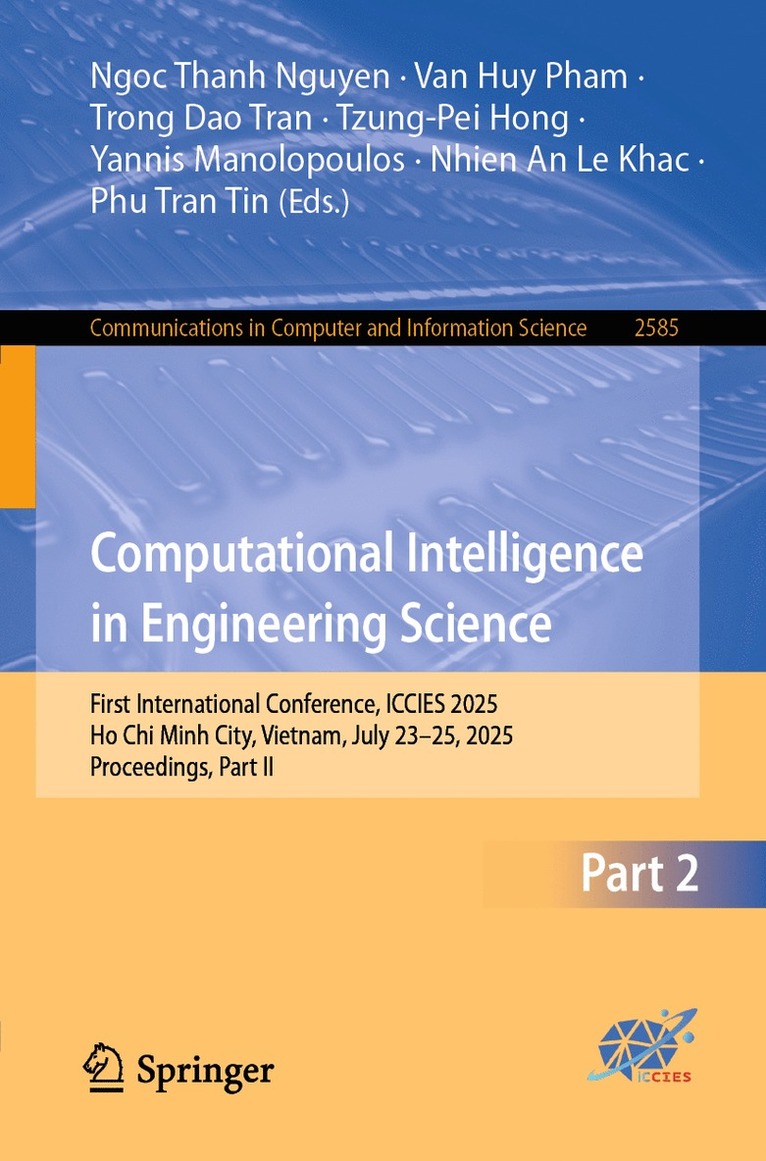 Ngoc Thanh Nguyen, Van Huy Pham, Trong Dao Tran, Tzung-Pei Hong, Yannis Manolopoulos, Nhien An Le Khac, Phu Tran Tin, van Huy Pham - Computational Intelligence in Engineering Science, Häftad