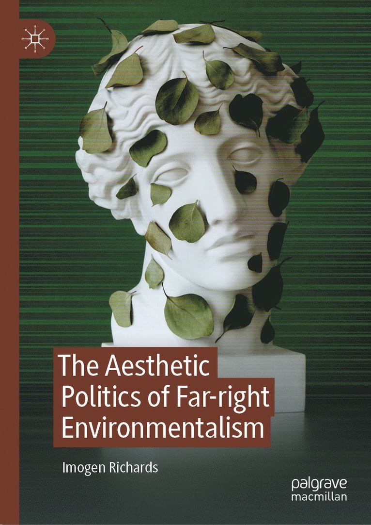 Aesthetic Politics of Far-right Environmentalism