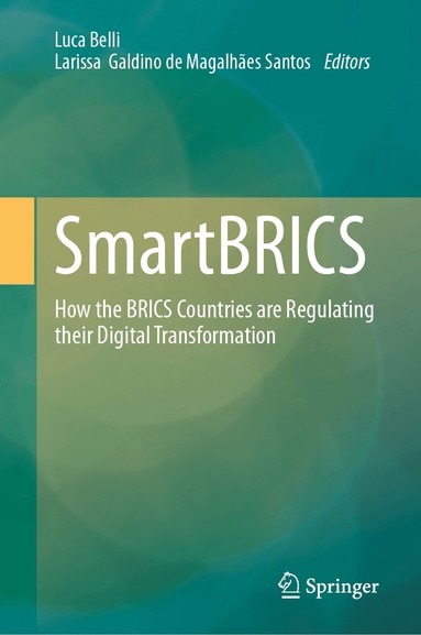 Luca Belli, Larissa Galdino de Magalhães Santos - SmartBRICS, Inbunden
