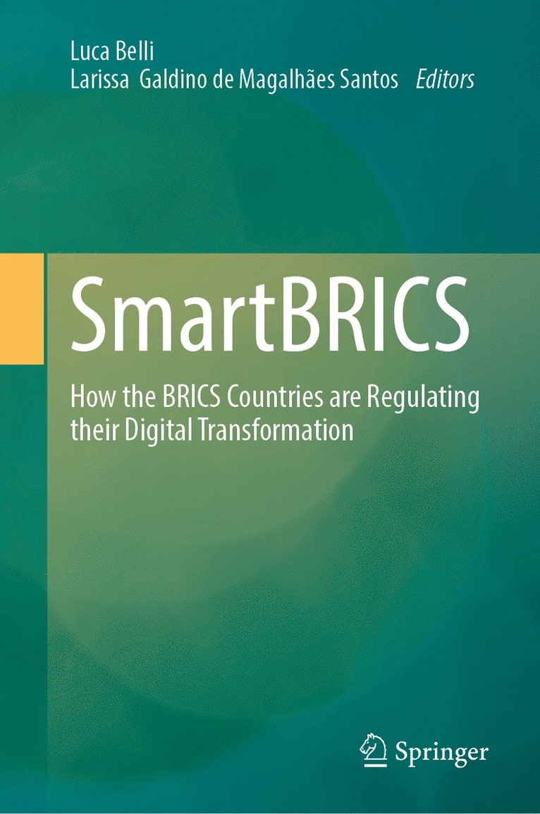 Luca Belli, Larissa Galdino de Magalhães Santos - SmartBRICS, Inbunden