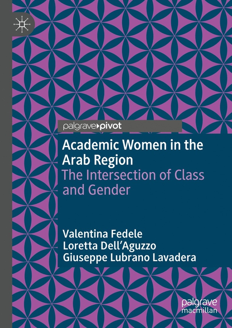 Valentina Fedele, Loretta Dell’Aguzzo, Giuseppe Lubrano Lavadera, Loretta Dell'aguzzo, Loretta Dell'Aguzzo - Academic Women in the Arab Region, Inbunden