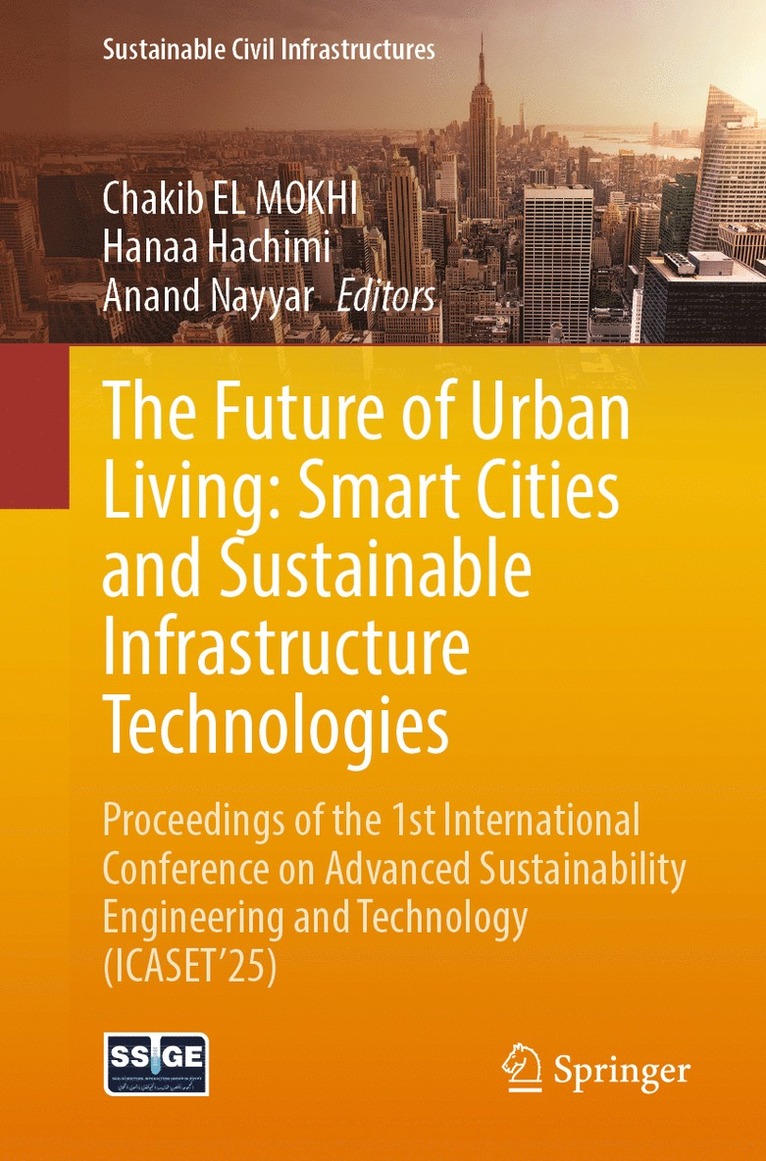 Future of Urban Living: Smart Cities and Sustainable Infrastructure Technologies