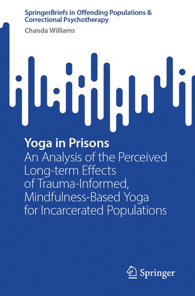 Chanda Williams - Yoga in Prisons, Häftad