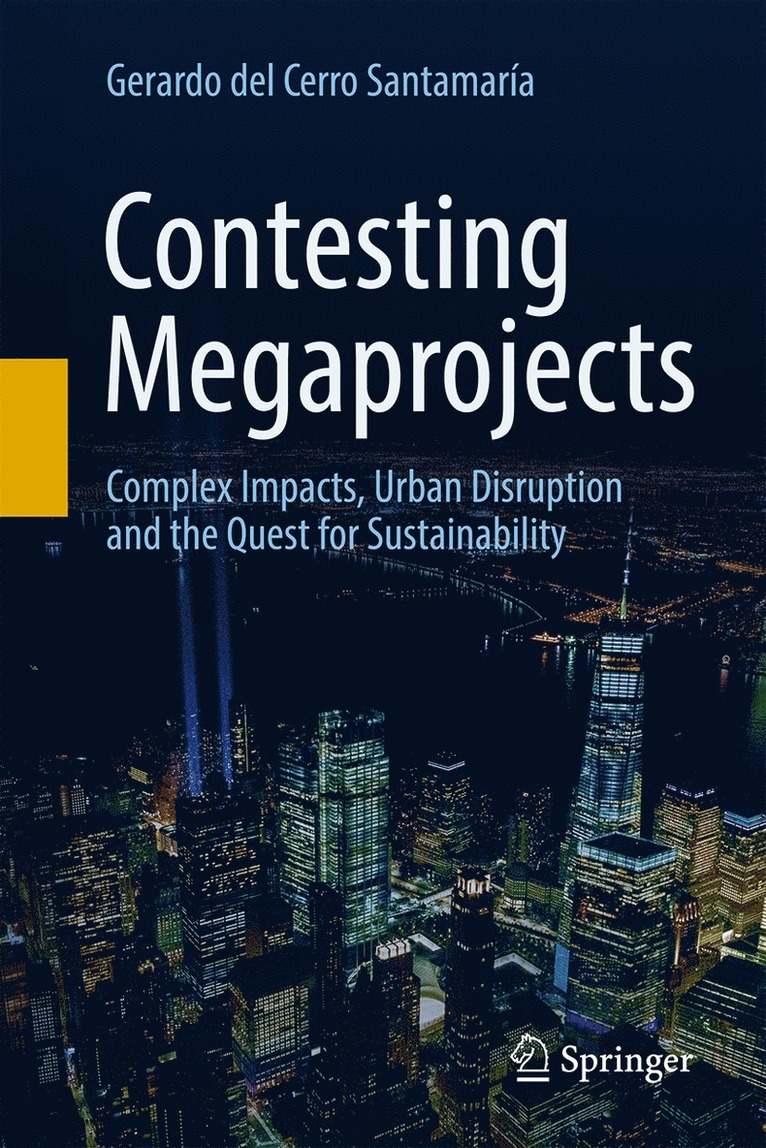 Contesting Megaprojects