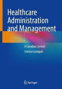 bokomslag Healthcare Administration and Management