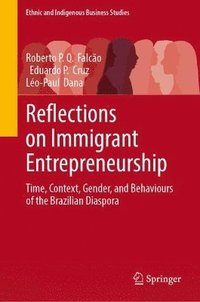 bokomslag Reflections on Immigrant Entrepreneurship