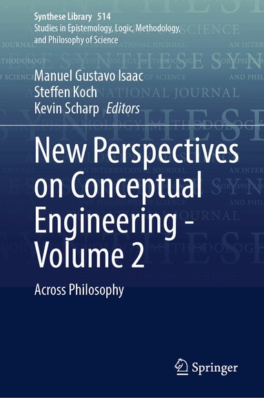 Manuel Gustavo Isaac, Steffen Koch, Kevin Scharp - New Perspectives on Conceptual Engineering - Volume 2, Inbunden